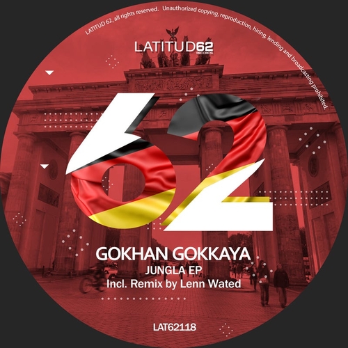 Gokhan Gokkaya - Jungla EP [LAT62118]